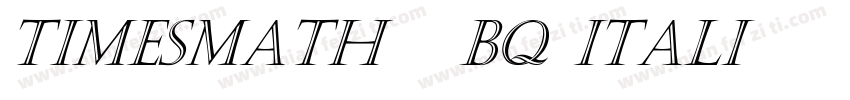 TimesMath 3 BQ Itali字体转换